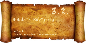 Bobák Károly névjegykártya
